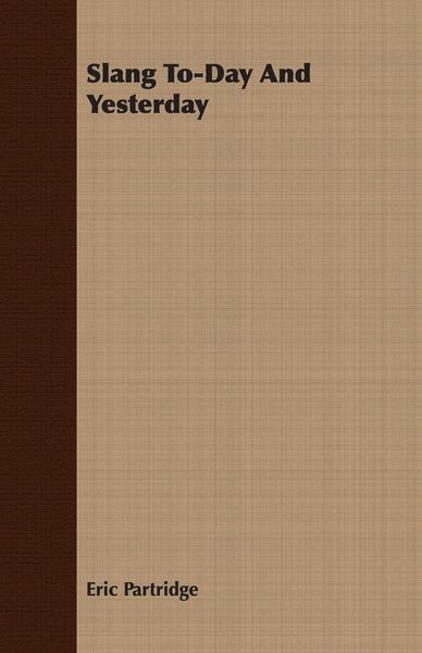 Produktbild: Slang To-Day and Yesterday