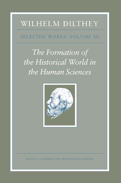 Produktbild: Wilhelm Dilthey: Selected Works, Volume III