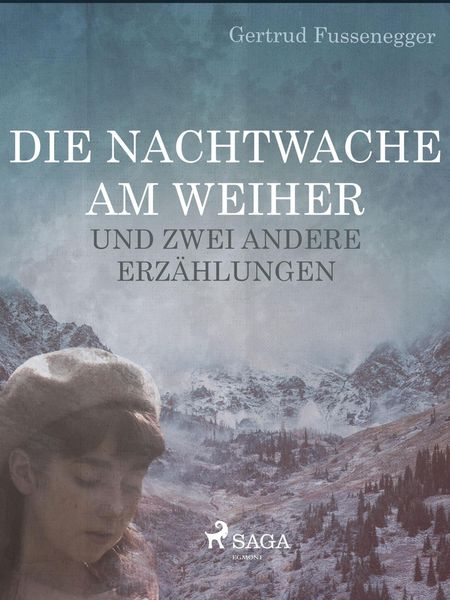 Produktbild: Die Nachtwache am Weiher und zwei andere Erz&auml;hlungen