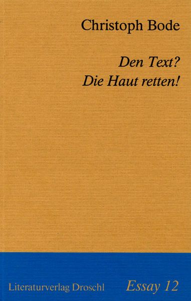 Produktbild: Den Text? Die Haut retten!