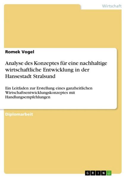 Produktbild: Analyse des Konzeptes f&uuml;r eine nachhaltige wirtschaftliche Entwicklung in der Hansestadt Stralsund