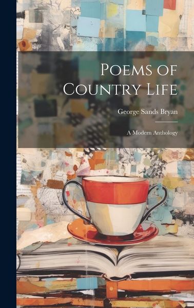 Produktbild: Poems of Country Life: A Modern Anthology