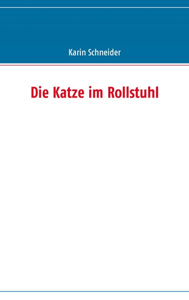 Produktbild: Die Katze im Rollstuhl