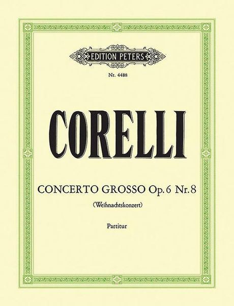 Produktbild: Corelli, A: Concerto Grosso Op. 6 No. 8 in G Minor (Christma
