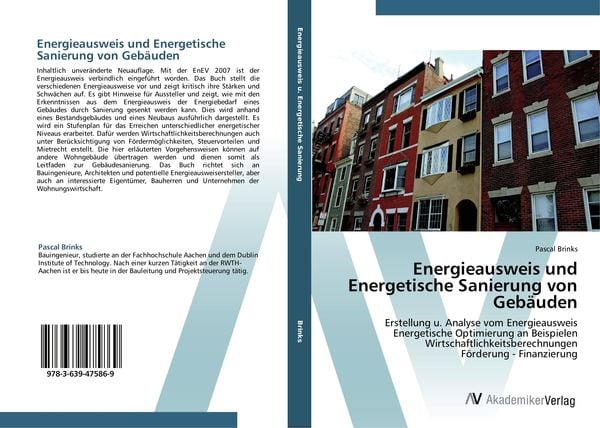 Energieausweis und Energetische Sanierung von Gebäuden, Taschenbuch von Pascal Brinks, AV Akademikerverlag, 9783639475869
