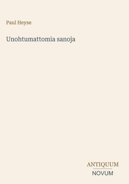 Produktbild: Unohtumattomia sanoja