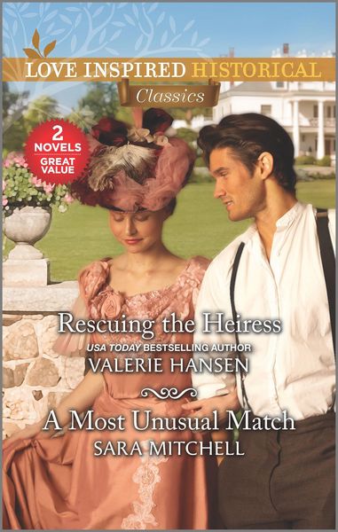 Produktbild: Rescuing the Heiress & A Most Unusual Match