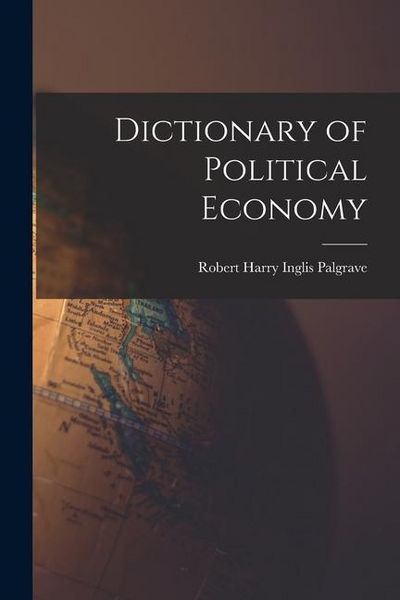 Produktbild: Dictionary of Political Economy