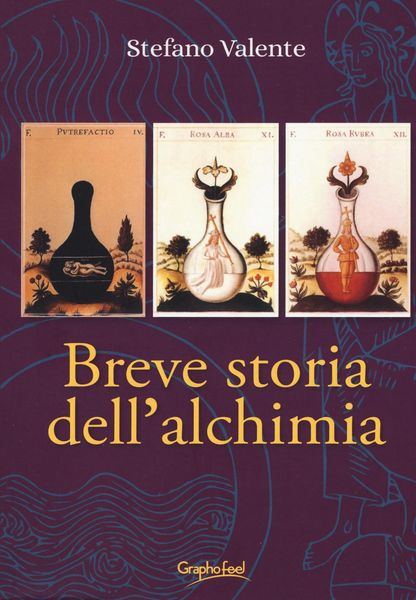 Produktbild: Breve storia dell'alchimia. Dagli albori del pensiero junghiano: una sintesi storica