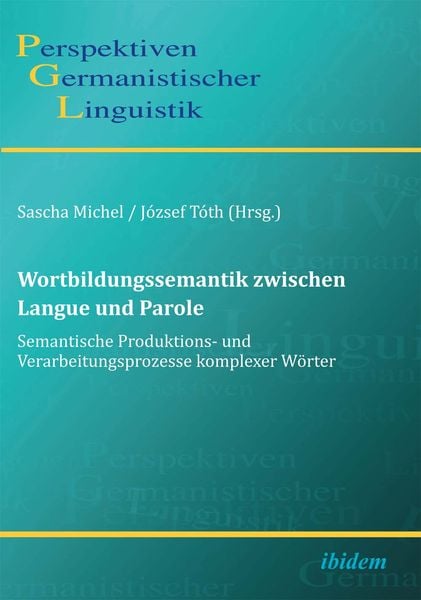 Produktbild: Wortbildungssemantik zwischen Langue und Parole
