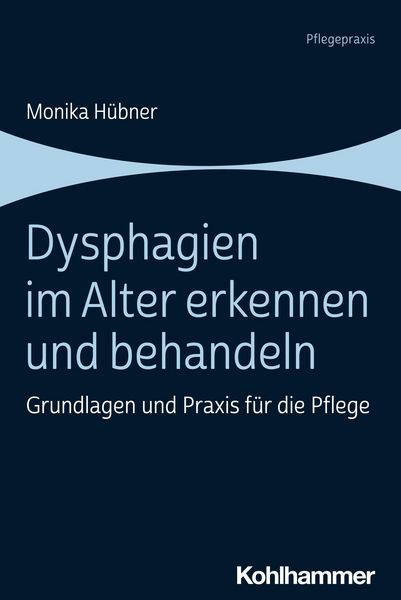 Produktbild: Dysphagien im Alter erkennen und behandeln