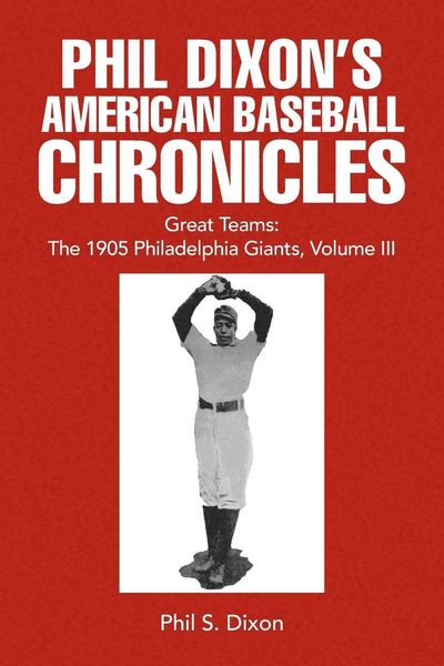 Produktbild: Phil Dixon's American Baseball Chronicles Great Teams