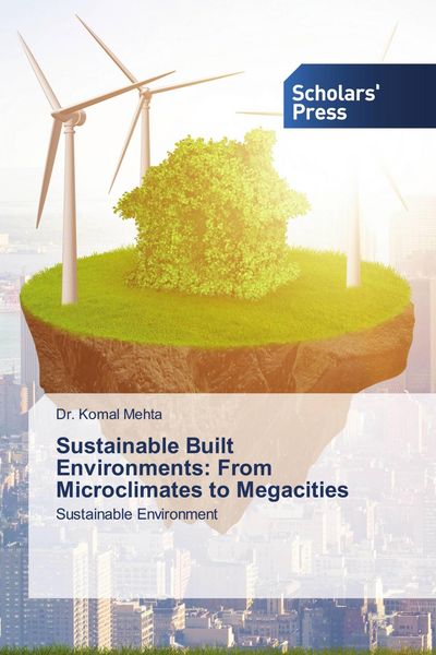 Produktbild: Sustainable Built Environments: From Microclimates to Megacities