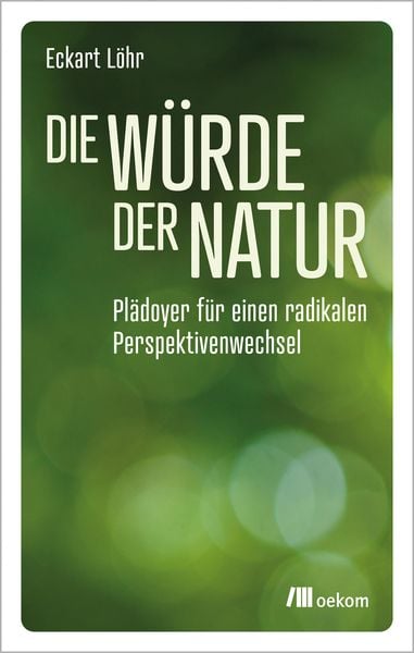 Produktbild: Die W&uuml;rde der Natur