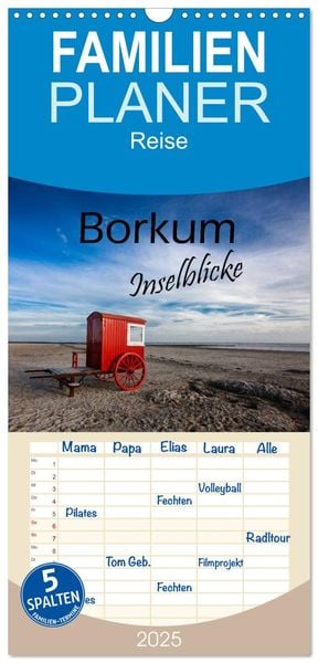 Familienplaner 2025 - Borkum - Inselblicke mit 5 Spalten (Wandkalender, 21 x 45 cm) CALVENDO