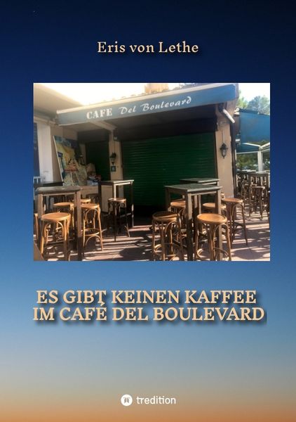 Produktbild: Es gibt keinen Kaffee im Caf&eacute; del Boulevard