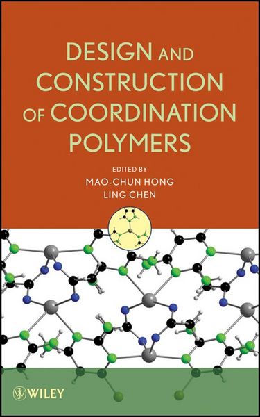 Produktbild: Design and Construction of Coordination Polymers
