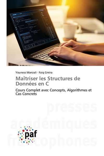 Produktbild: Ma&icirc;triser les Structures de Donn&eacute;es en C