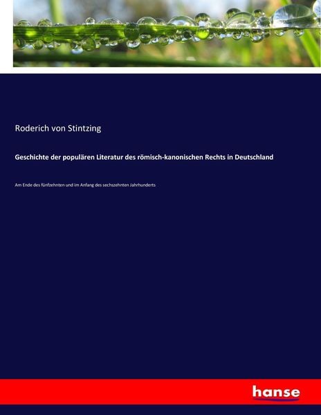 Geschichte der populären Literatur des römisch-kanonischen Rechts in Deutschland