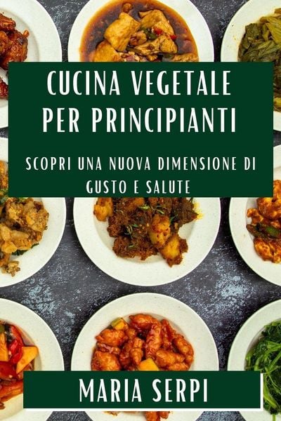 Produktbild: Cucina Vegetale per Principianti