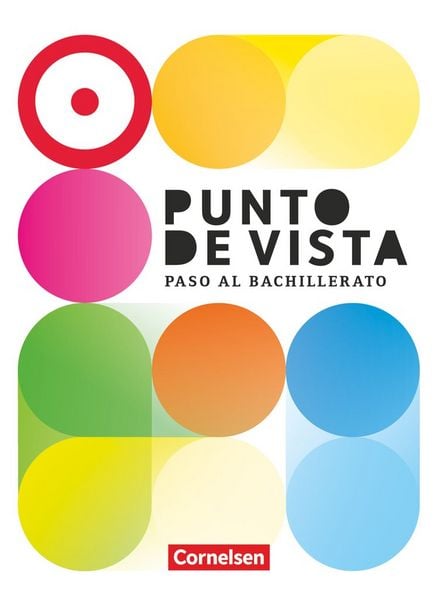 Punto de vista - Spanisch für die Einführungsphase: Paso al Bachillerato - Ausgabe 2023 - B1+: 10./11. Schuljahr, Taschenbuch von Carolina