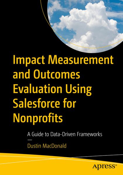 Produktbild: Impact Measurement and Outcomes Evaluation Using Salesforce for Nonprofits