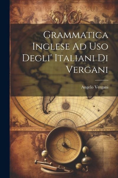 Produktbild: Grammatica Inglese Ad Uso Degli' Italiani Di Vergani