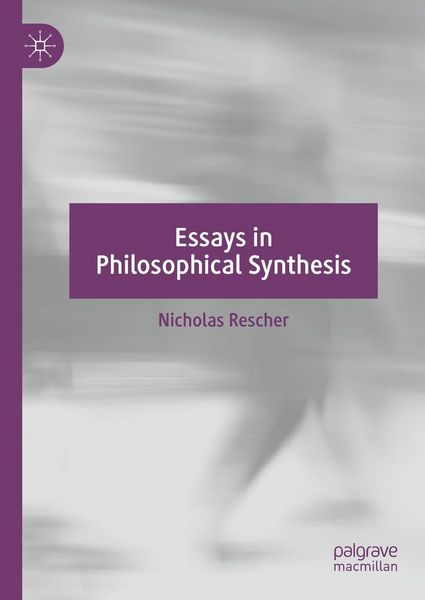 Produktbild: Essays in Philosophical Synthesis