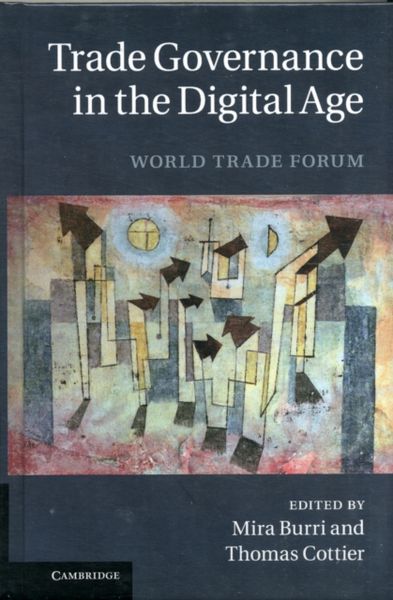 Produktbild: Trade Governance in the Digital Age: World Trade Forum