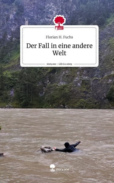Produktbild: Der Fall in eine andere Welt. Life is a Story - story.one