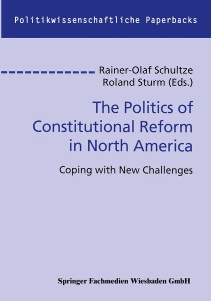 Produktbild: The Politics of Constitutional Reform in North America