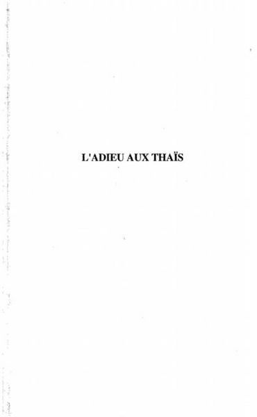 Produktbild: L'adieu aux Thais (Recit)