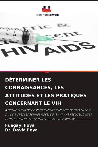 Produktbild: D&eacute;terminer Les Connaissances, Les Attitudes Et Les Pratiques Concernant Le Vih