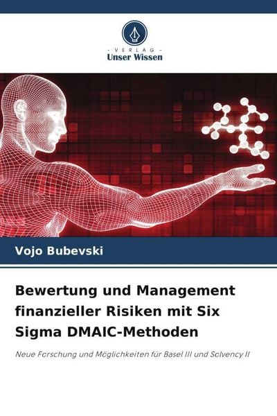 Produktbild: Bewertung und Management finanzieller Risiken mit Six Sigma DMAIC-Methoden