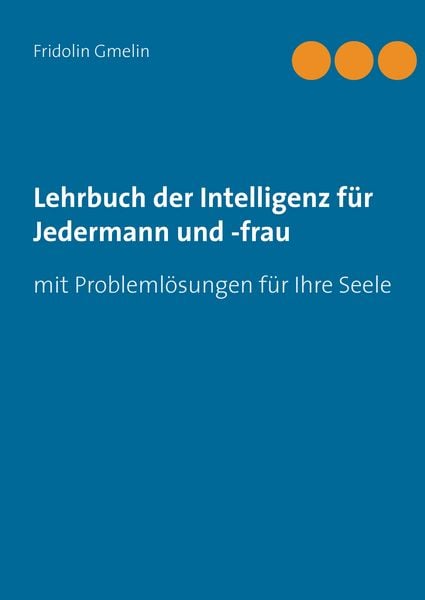 Produktbild: Lehrbuch der Intelligenz f&uuml;r Jedermann und -frau