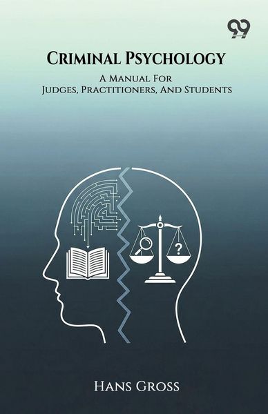 Produktbild: Criminal Psychology A Manual For Judges, Practitioners, And Students