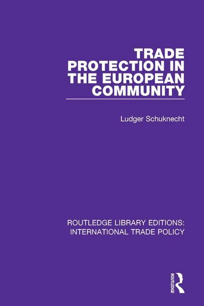 Produktbild: Trade Protection in the European Community