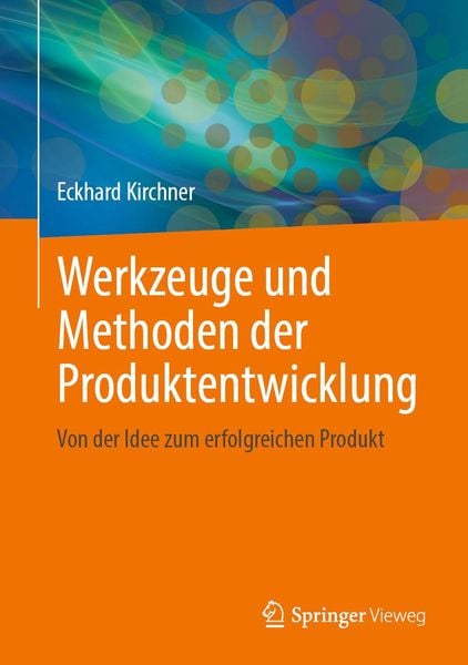 Produktbild: Werkzeuge und Methoden der Produktentwicklung