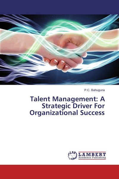 Produktbild: Talent Management: A Strategic Driver For Organizational Success