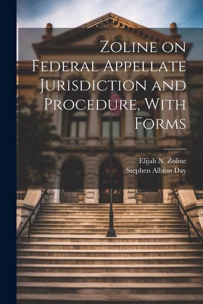 Produktbild: Zoline on Federal Appellate Jurisdiction and Procedure, With Forms
