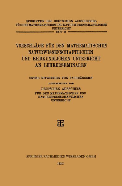 Produktbild: Vorschl&auml;ge f&uuml;r den Mathematischen Naturwissenschaftlichen und Erdkundlichen Unterricht an Lehrerseminaren