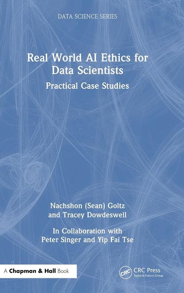 Produktbild: Real World AI Ethics for Data Scientists