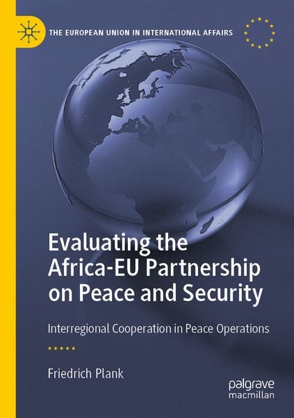 Produktbild: Evaluating the Africa-EU Partnership on Peace and Security