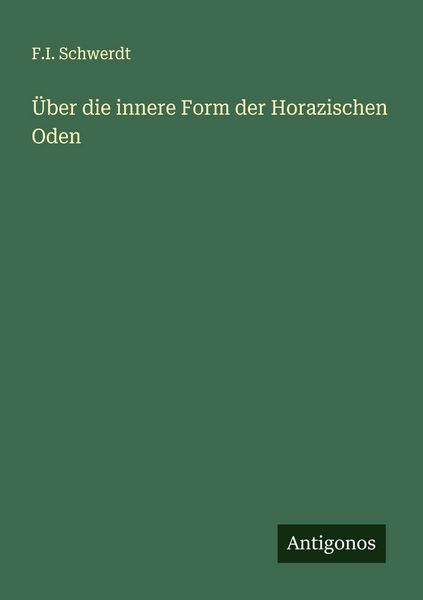 Produktbild: &Uuml;ber die innere Form der Horazischen Oden