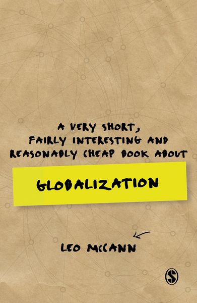 Produktbild: A Very Short, Fairly Interesting and Reasonably Cheap Book about Globalization