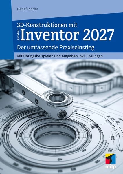 Produktbild: 3D-Konstruktionen mit Autodesk Inventor 2027