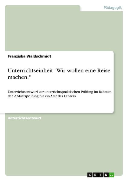 Produktbild: Unterrichtseinheit "Wir wollen eine Reise machen."