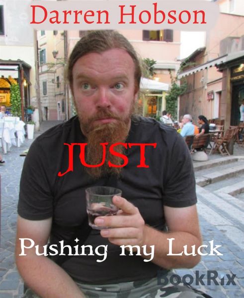 Produktbild: Just Pushing My Luck