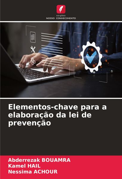 Produktbild: Elementos-chave para a elabora&ccedil;&atilde;o da lei de preven&ccedil;&atilde;o