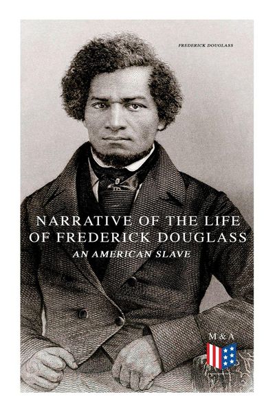 Produktbild: Narrative of the Life of Frederick Douglass, an American Slave